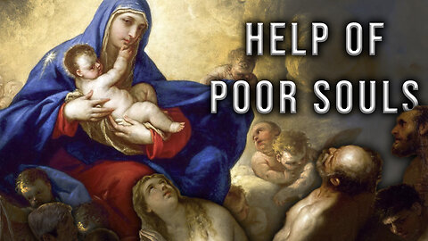 Our Lady and Purgatory | Helping the Poor Souls (Joanne Wright) - 01/10/24