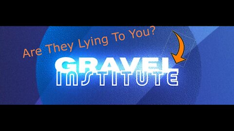 Is the Gravel Institute lying to you?