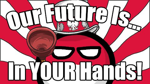 YOU Control the Future of this Channel