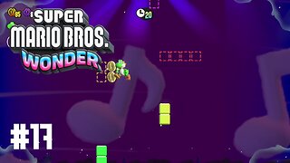 Super Mario Bros. Wonder - Part 17: A Very SPECIAL Episode