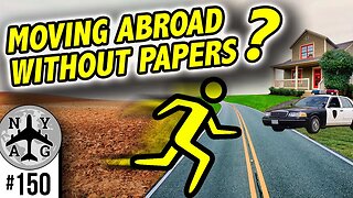 Moving Abroad Illegally... Bad Idea?