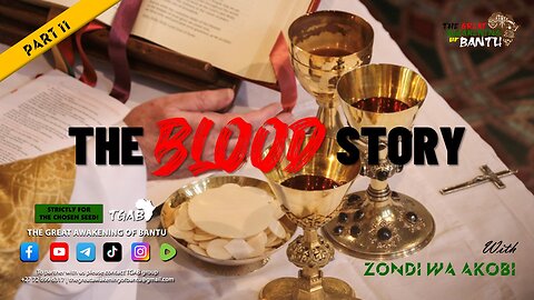 The Blood Story || The Blood Contaminates and Make NO Clean | Part 11