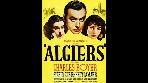 Algiers (1938) | Directed by John Cromwell - Full Movie
