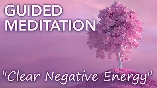 Let Go of Negative Thoughts with this Guided Meditation (417hz Healing Music)