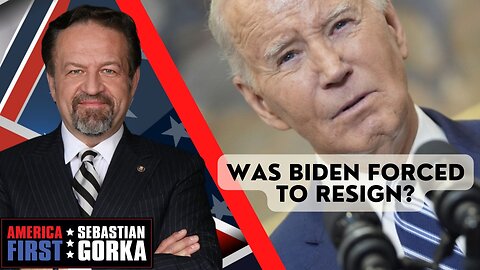 Sebastian Gorka FULL SHOW: Was Biden forced to resign?