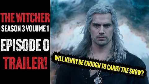 The Witcher Season 3 Volume 1 EP 0 - Trailer!