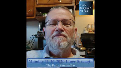 20201116 Inner Strength - The Daily Summation