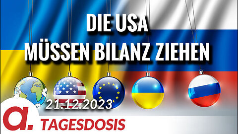 Die USA müssen Bilanz ziehen und Europa sollte aufhören, zu träumen! | Von Wolfgang Effenberger