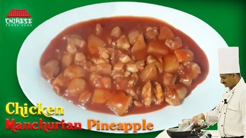 Chicken Manchurian with pineapple || How make Manchurian pineapple at home||Chinses Foods Home