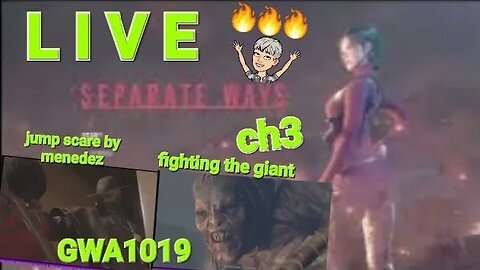 GwA1019's Live! Separate ways ch3 Ada Wongs storyline #separateways #re4remake #adawong #livestream