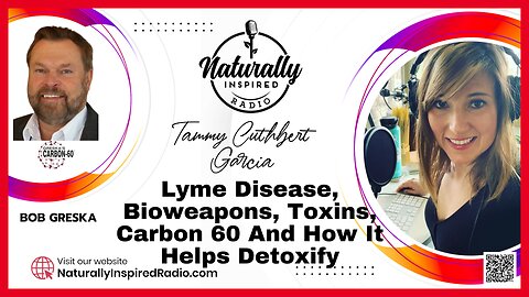 Lyme Disease 🪲, Bioweapons ☣️, Toxins, Carbon 60 🤗 And How It Helps Detoxify With Bob Greska