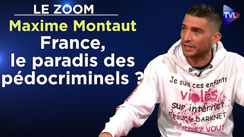 Maxime Montaut (Wanted Pedo) : "La France, plaque-tournante de la pédophilie" - Le Zoom TVL