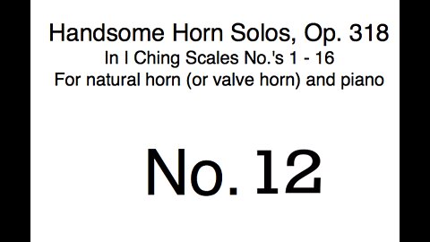 Richard Burdick's Handsome Horn Solos No. 12, Op. 318 No. 12 for horn & piano