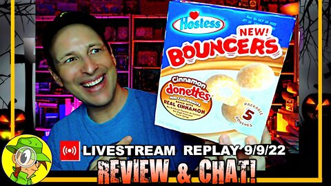 Hostess® CINNAMON DONETTES® BOUNCERS™ Review 🧁🍩⛹️‍♂️ Livestream Replay 9.9.22 ⎮ Peep THIS Out! 🕵️‍♂️