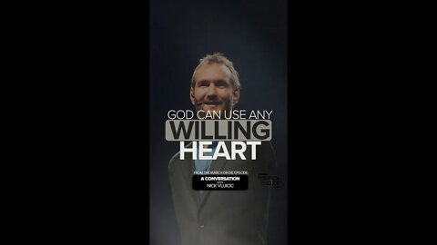 God Can Use Any Willing Heart