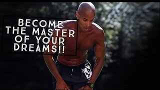 David Goggins: The Master of Your Dreams motivational video! #motivation #dream #davidgoggins