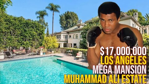 Touring $17,000,000 Muhammad Ali's Mega Mansion in Los Angeles