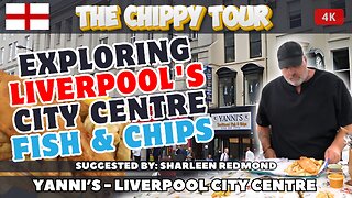 Chippy Review : 48 July 2024: Yanni's, Liverpool. Liverpool's Best City Centre Fish and Chips.