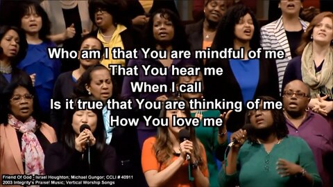 "Friend of God" sung by the Times Square Church Choir