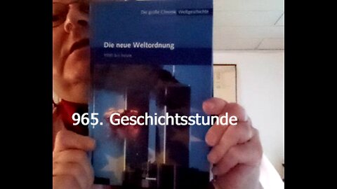 965. Stunde zur Weltgeschichte - 02.03.1997 bis 11.05.1997