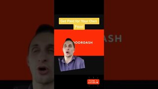 Get Paid for Your Own DoorDash Orders