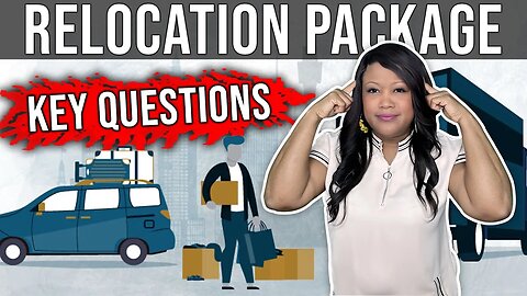What to Ask For in Your Relocation Package | Natasha Carroll Realty