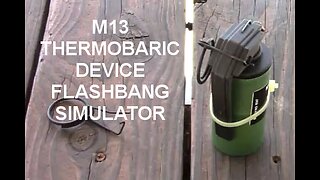 M13 Thermobaric Device