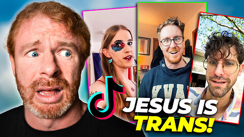 Apparently Jesus is Trans and God is Gay!