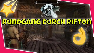 Let's Play SKYRIM 2022 ⭐ PART 056 👉Rundgang durch Rifton