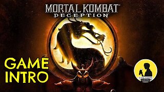 MORTAL KOMBAT: DECEPTION, GAME INTRO #mortalkombatdeception #gameintro #fighting