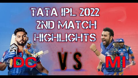 TATA IPL 2022 2nd Match Mumbai Indians VS Delhi Capital #ipl2022 #Cricketmela