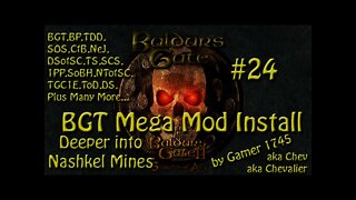 Let's Play Baldur's Gate Trilogy Mega Mod Part 24 - Deeper into Nashkel Mines
