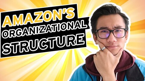 Amazon's Organizational Structure