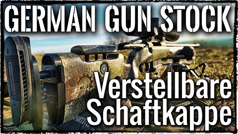 German Gun Stock - Verstellbare Schaftkappe *Deutsch*