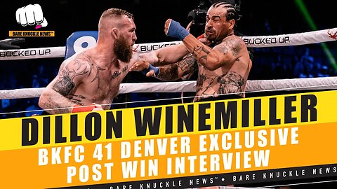 #DillonWinemiller: Seven Second KO “Was the Whole Plan” at #bkfc41 ~ #bareknucklenews
