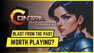 Is CONTRA: OPERATION GALUGA Worth Playing? - CONTRA: OPERATION GALUGA Gameplay & First Impressions