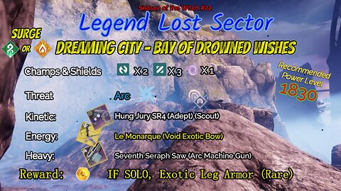 Destiny 2 Legend Lost Sector: Dreaming City - Bay of Drowned Wishes on my Solar Warlock 11-15-23