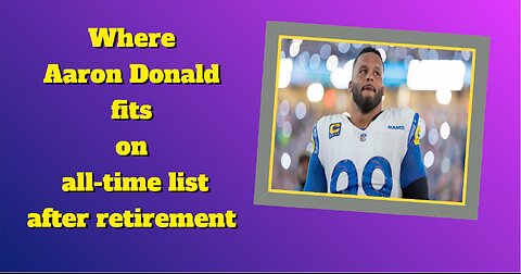 Aaron Donald: A Farewell to the Gridiron