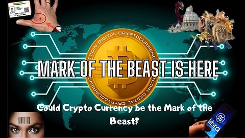 The Mark Of The Beast !!!! (Digital Currency)