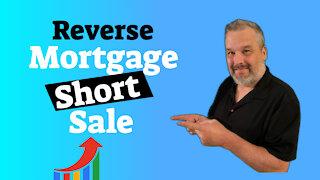 What Is A Reverse Mortgage Short Sale