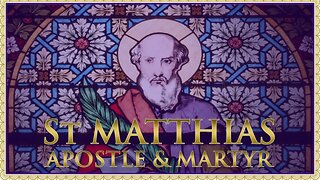 The Daily Mass: St Matthias