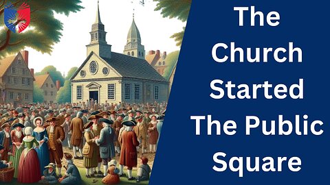 The Church Started The Public Square | Floyd Brown