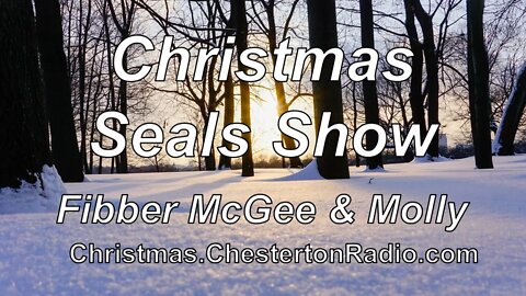 Christmas Seals Show - Fibber McGee and Molly