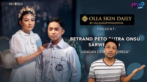 BETRAND PETO PUTRA ONSU & SARWENDAH - JANGAN DENGAR MEREKA ( OFFICIAL MUSIC VIDEO ) REACTION