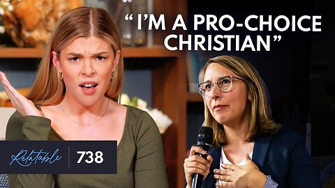 “I’m a Pro-Choice Christian.” No, You’re Not | Guest: Ericka Andersen | Ep 738