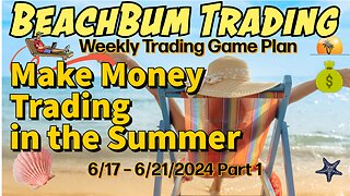 Make Money Trading in the Summer