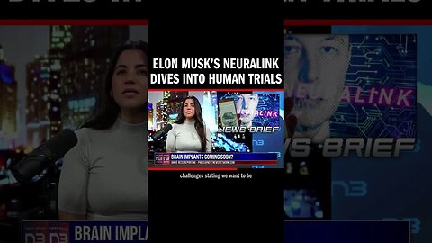 Elon Musk’s Neuralink Dives into Human Trials