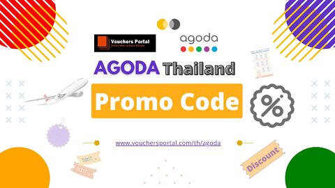 Get Latest Agoda Promo code in Thailand 2022 | ส่วนลด Agoda