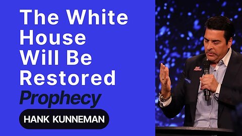 Hank Kunneman PROPHETIC WORD🚨[White House Restored Prophecy] 9.17.23 #propheticword