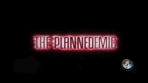 Hibbeler Productions "The Plannedemic" Part 1